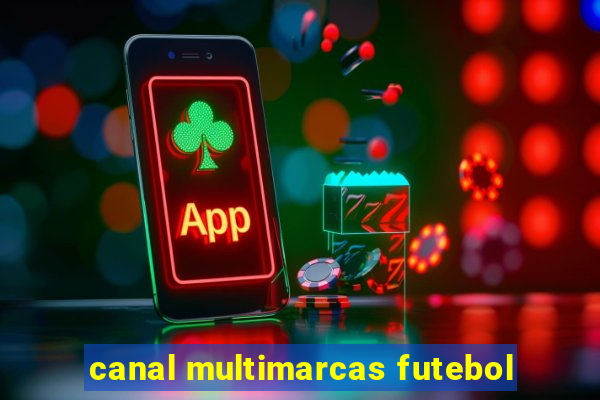 canal multimarcas futebol